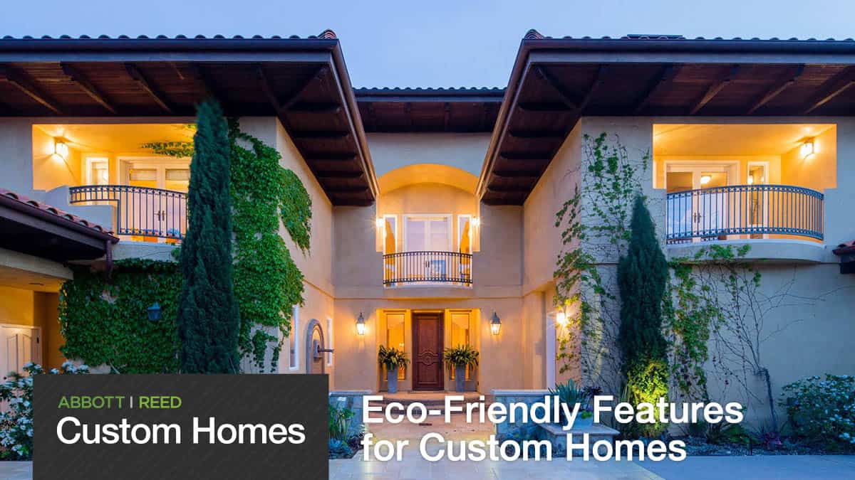 Photo inspiration: Rr Custom Homes Eco Friendly Features For Luxury Homes Photo Inspiration