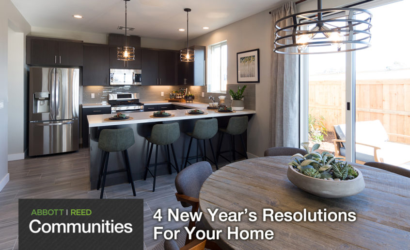 Abbott | Reed Communities New Years Home Resolutions